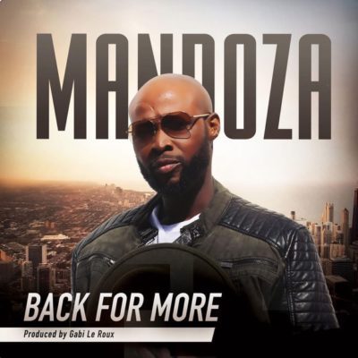 Mandoza – Back For More