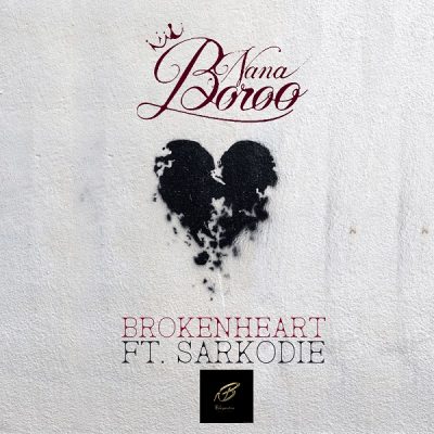 Nana Boroo ft. Sarkodie – Broken Heart