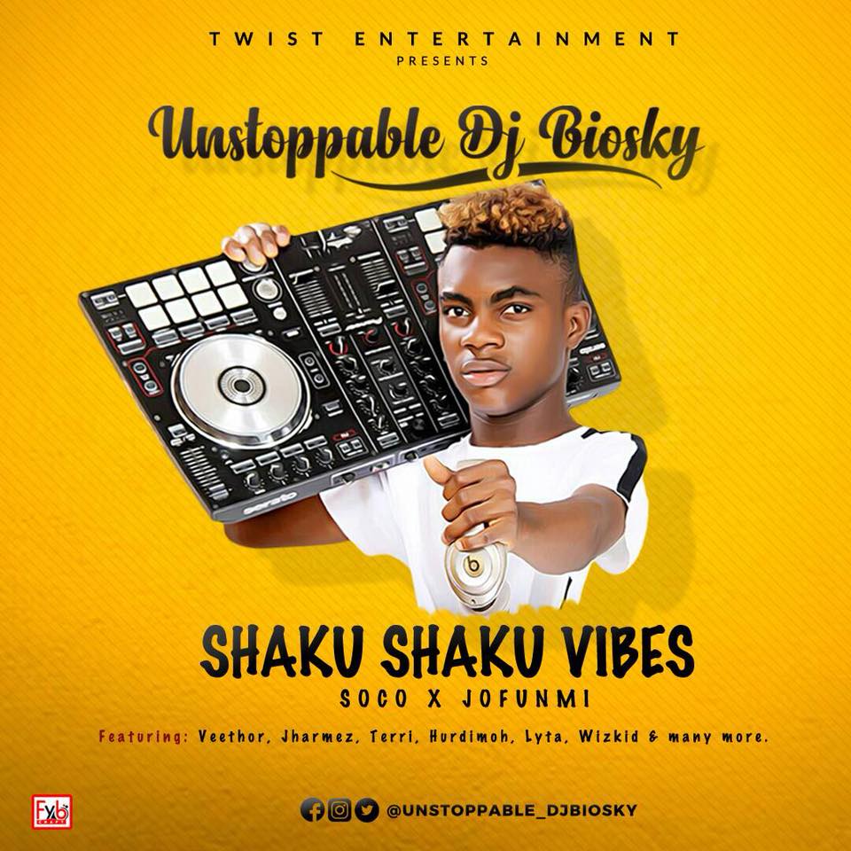 DJ Biosky – Shaku Skaku Vibes Mixtape