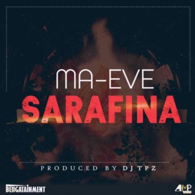Ma Eve – Sarafina