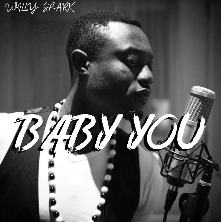 Willy Spark – Baby You