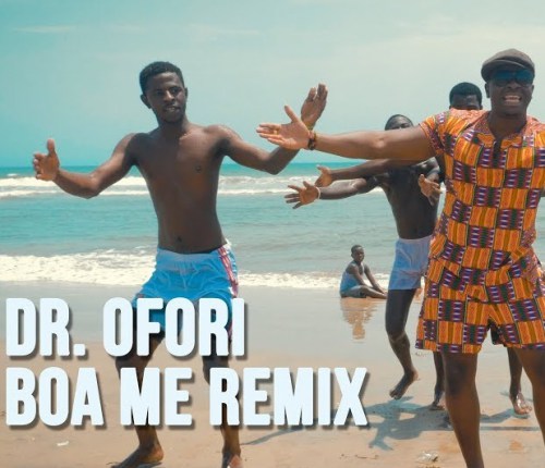 Dr. Ofori (Big Shaq) – Boa Me (Remix)(Prod. by Killbeatz)