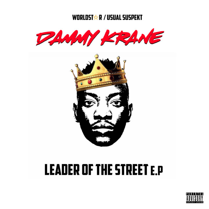 Dammy Krane – Leader Of The Street [E.P Out Now]