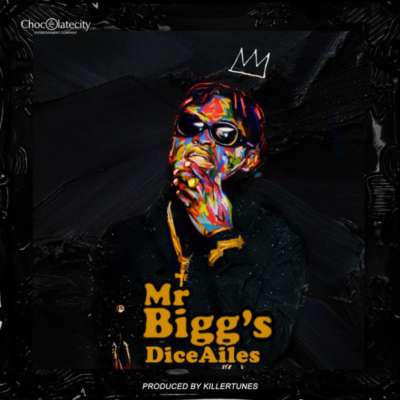 Dice Ailes – Mr Bigg's