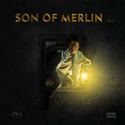 John NetworQ – Son Of Merlin Vol. 2 (E.P Out Now)