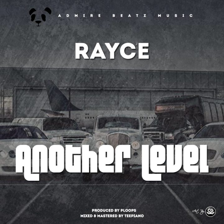 Rayce – Another Level