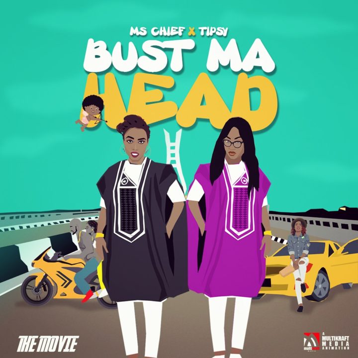 Ms. Chief ft. Tipsy - Bust My Head