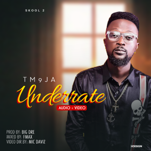 Tm9ja - Underrate (Audio & Video)