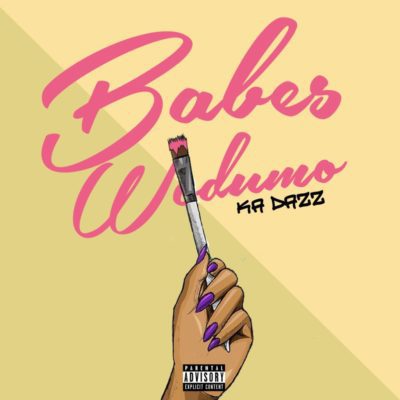 Babes Wodumo – Ka Dazz