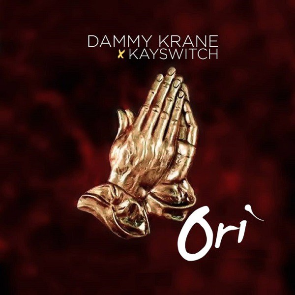 Dammy Krane ft. Kayswitch – Ori
