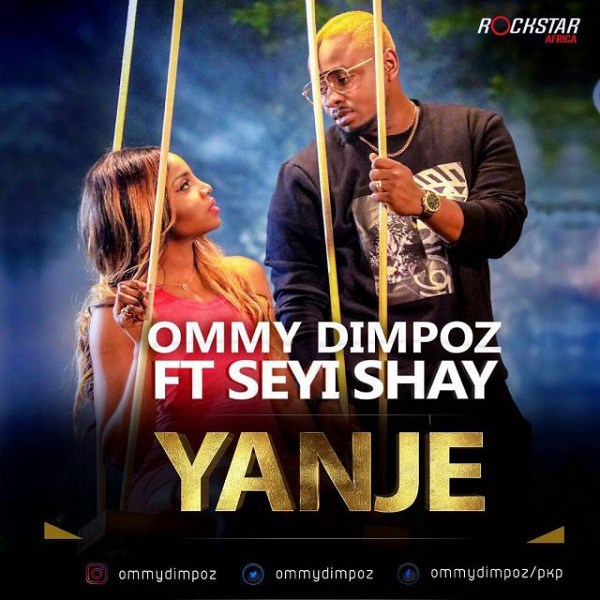 Ommy Dimpoz ft. Seyi Shay – Yanje