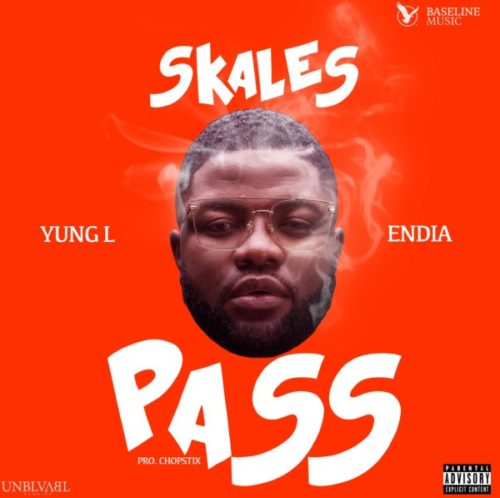 Skales ft. Yung L & Endia – Pass Me