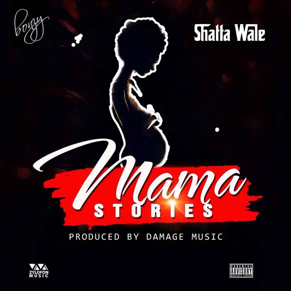 Shatta Wale – Mama Stories (Mother's Day)