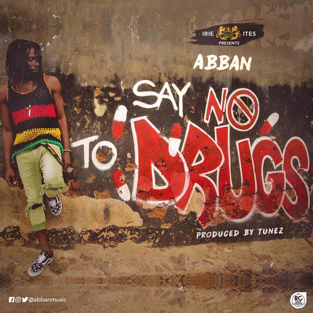 Abban – Say No To Drugs