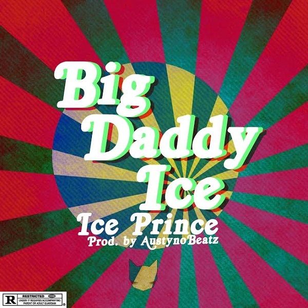 Ice Prince – Big Daddy Ice