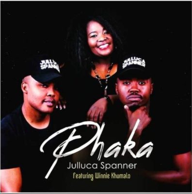 Julluca Spanner ft. Winnie Khumalo – Phaka