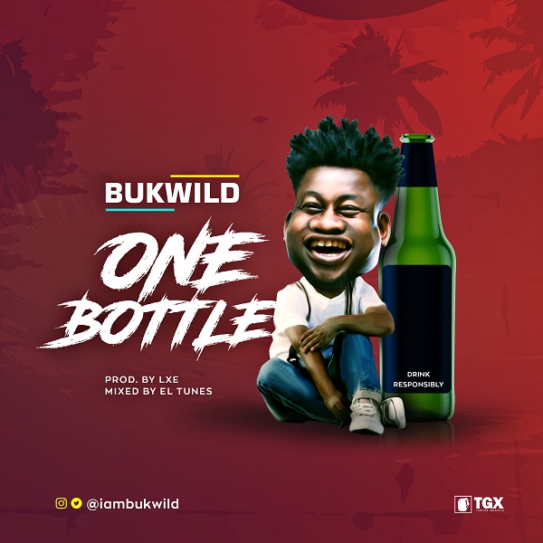 Bukwild – One Bottle
