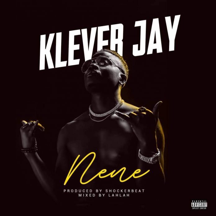 Klever Jay – Nene