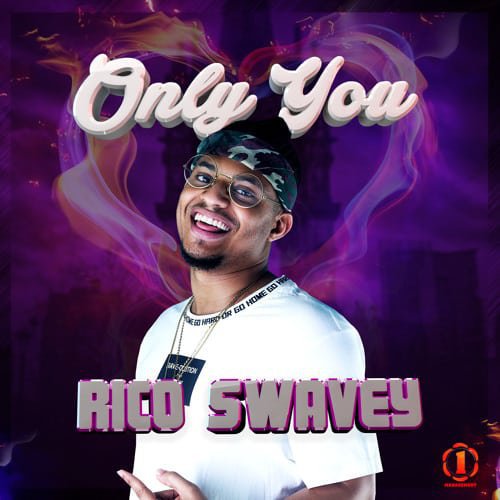 Rico Swavey – Only You