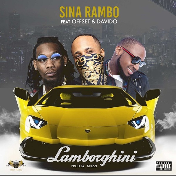 Sina Rambo ft. Offset & Davido – Lamborghini artwork