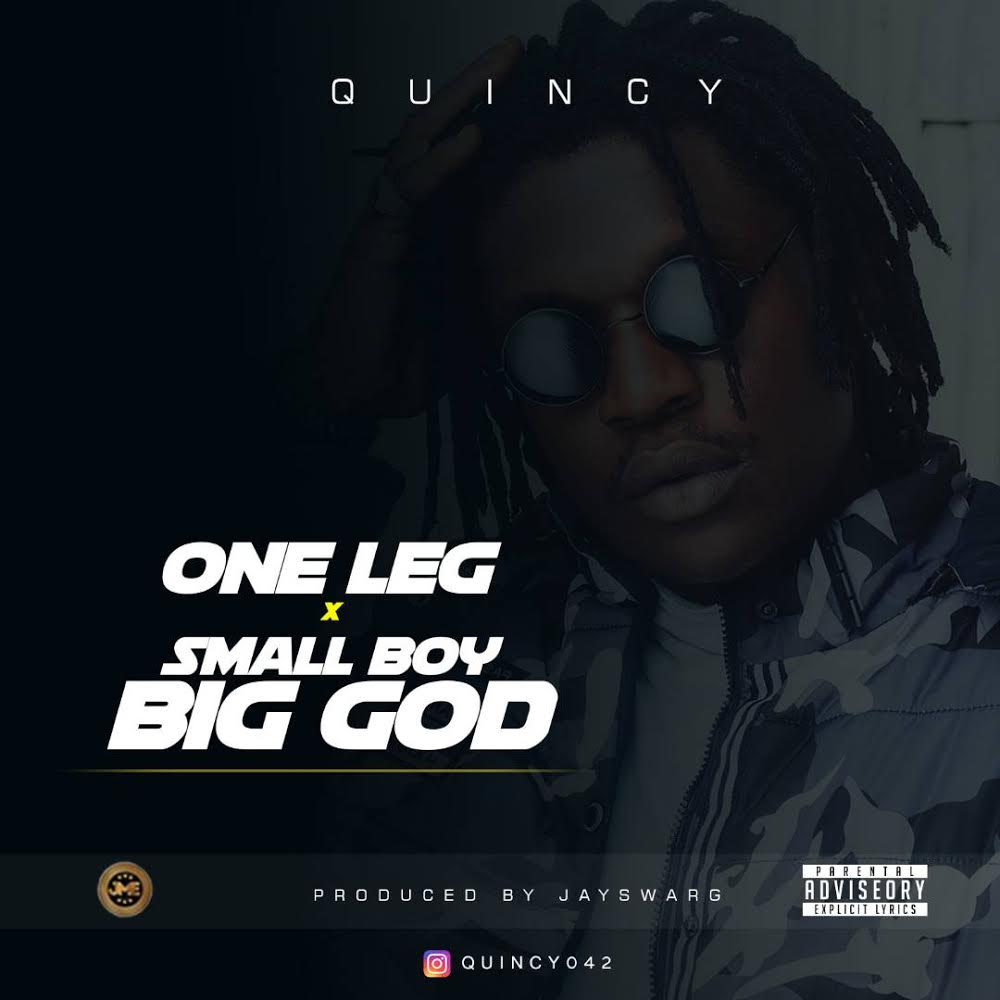 Quincy – Small Boy Big God + One Leg artwork