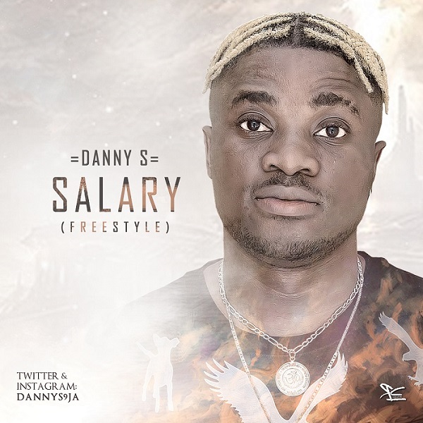 Danny S – Salary (Freestyle) Artwork