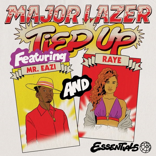 [Video] Major Lazer ft. Mr Eazi, Raye & Jake Gosling – Tied Up Artwork