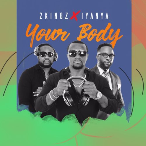 2Kingz & Iyanya – Your Body Artwork