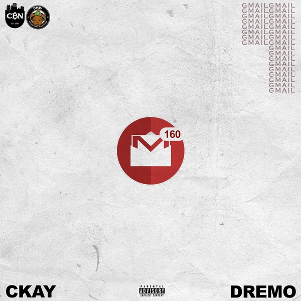 Ckay ft. Dremo – Gmail Artwork