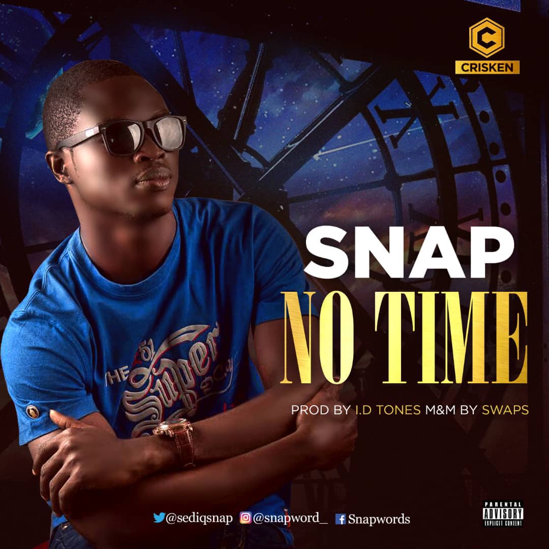 Snap - No Time (Prod. by I.D Tones) Artwork