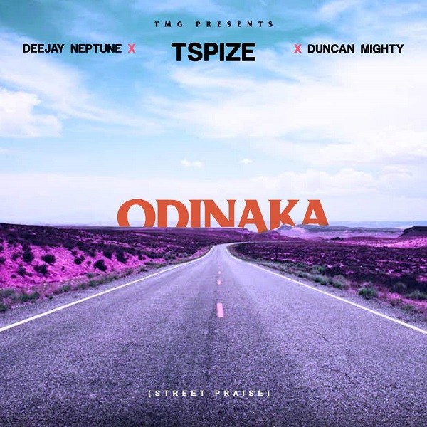 Tspize ft. DJ Neptune & Duncan Mighty – Odinaka (Street Praise)