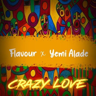 Flavour ft. Yemi Alade – Crazy Love