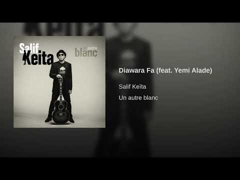 Salif Keita ft. Yemi Alade – Diawara Fa