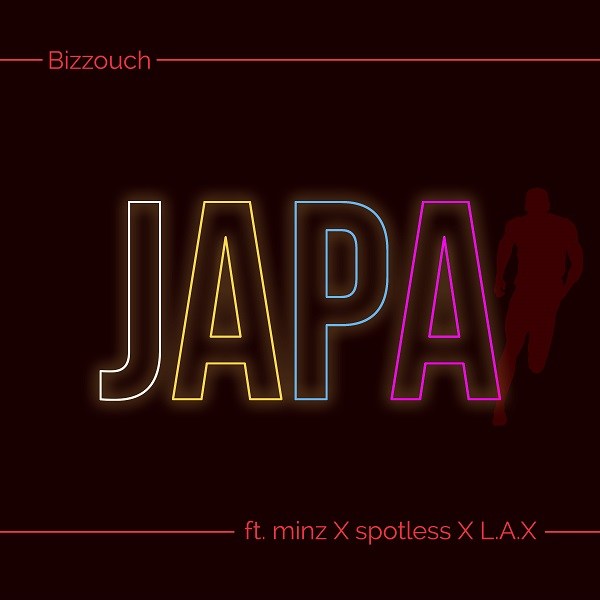 Bizzouch ft. Minz, L.A.X & Spotless – Japa