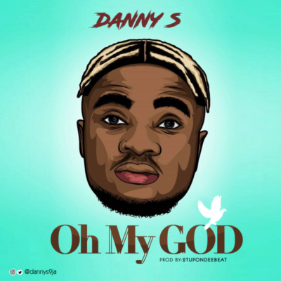 Danny S – Oh My God