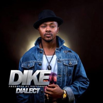 Dialect – Dike (Prod. Soft Touch)