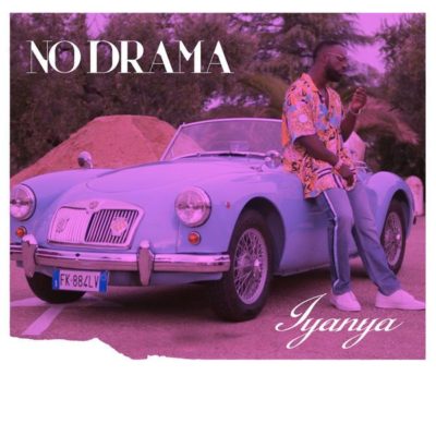 Iyanya – No Drama (Prod. Blaq Jerzee)