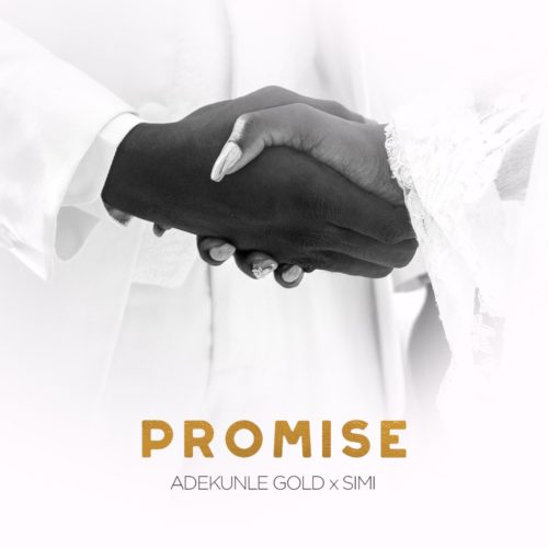 Adekunle Gold & Simi – Promise