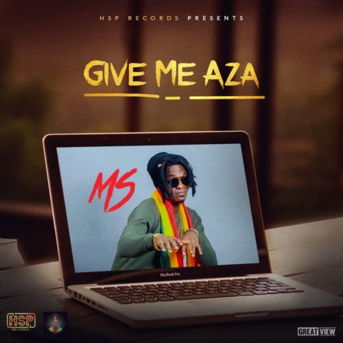 MS – Give Me Aza