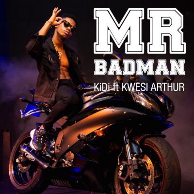 KiDi ft. Kwesi Arthur – Mr. Badman (Prod. by MOG Beatz)