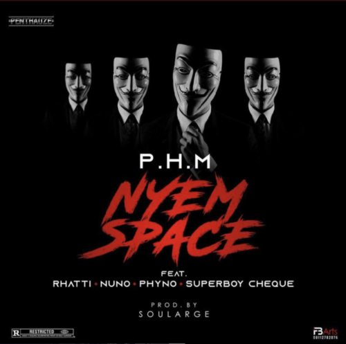 PentHauze Music ft. Phyno, Rhatti, Nuno & Superboy Cheque – Nyem Space