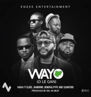 [Music + Video] Kaha ft. Eldee, General Pype, Sean Tero & Jahborne – Wayo