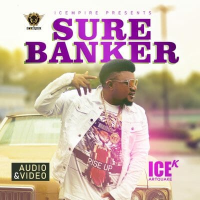 Ice K (Artquake) – Sure Banker