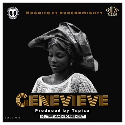 Magnito ft. Duncan Mighty – Genevieve