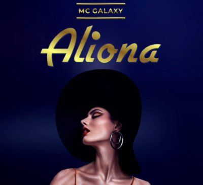 MC Galaxy – Aliona (Prod. By Phantom)