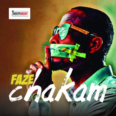 Faze – Chakam (Prod by Yung Willis)