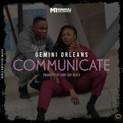 Gemini – Communicate (Prod. by Kay Beats)