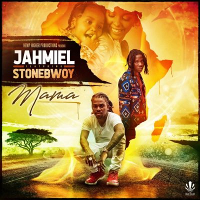 Jahmiel ft. Stonebwoy – Mama