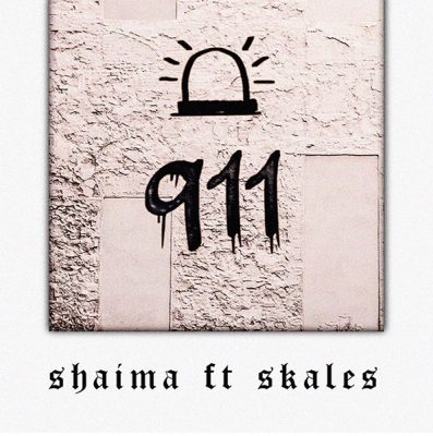 Shaima ft. Skales – 911