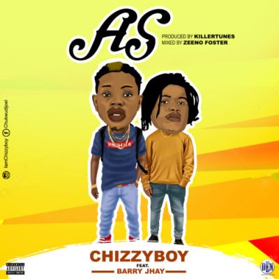 chizzyboy ft barry jhay